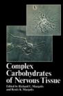 Image for Complex Carbohydrates of Nervous Tissue