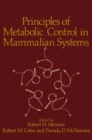 Image for Principles of Metabolic Control in Mammalian Systems.