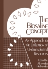Image for Biosaline Concept: An Approach to the Utilization of Underexploited Resources : vol.14