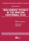 Image for High-Energy Physics in the Einstein Centennial Year