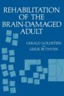 Image for Rehabilitation of the Brain-Damaged Adult