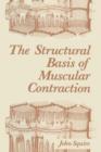 Image for The Structural Basis of Muscular Contraction