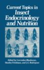 Image for Current Topics in Insect Endocrinology and Nutrition