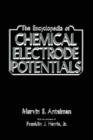 Image for The Encyclopedia of Chemical Electrode Potentials