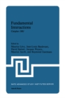 Image for Fundamental Interactions: Cargese 1981