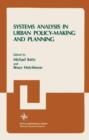 Image for Systems Analysis in Urban Policy-Making and Planning