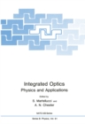 Image for Integrated Optics: Physics and Applications