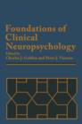 Image for Foundations of Clinical Neuropsychology