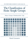 Image for Classification of Finite Simple Groups: Volume 1: Groups of Noncharacteristic 2 Type