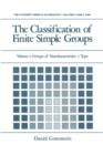 Image for The Classification of Finite Simple Groups : Volume 1: Groups of Noncharacteristic 2 Type