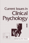 Image for Current Issues in Clinical Psychology: Volume 1