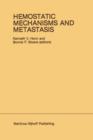 Image for Hemostatic Mechanisms and Metastasis