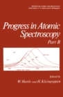 Image for Progress in Atomic Spectroscopy: Part B