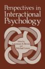 Image for Perspectives in Interactional Psychology