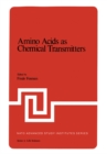 Image for Amino Acids as Chemical Transmitters : vol.16