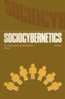 Image for Sociocybernetics: An actor-oriented social systems approach Vol.1