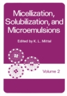 Image for Micellization, Solubilization, and Microemulsions: Volume 2