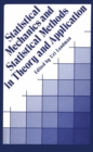 Image for Statistical Mechanics and Statistical Methods in Theory and Applications