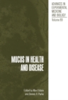Image for Mucus in Health and Disease : vol.89