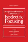Image for Biological and Biomedical Applications of Isoelectric Focusing