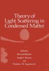 Image for Theory of Light Scattering in Condensed Matter