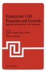 Image for Eukaryotic Cell Function and Growth: Regulation by Intracellular Cyclic Nucleotides
