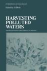 Image for Harvesting Polluted Waters : Waste Heat and Nutrient-Loaded Effluents in the Aquaculture