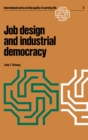 Image for Job design and industrial democracy: The case of Norway