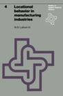 Image for Locational behavior in manufacturing industries