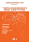 Image for Theories and Experiments in High-Energy Physics