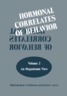 Image for Hormonal Correlates of Behavior: Volume 2: An Organismic View
