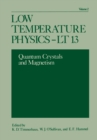 Image for Low Temperature Physics-LT 13: Volume 2: Quantum Crystals and Magnetism