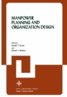 Image for Manpower Planning and Organization Design