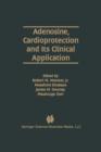 Image for Adenosine, Cardioprotection and Its Clinical Application