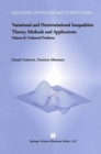 Image for Variational and Hemivariational Inequalities - Theory, Methods and Applications