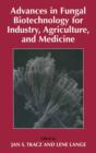 Image for Advances in Fungal Biotechnology for Industry, Agriculture, and Medicine