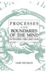 Image for Processes and Boundaries of the Mind : Extending the Limit Line