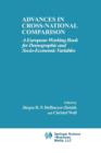 Image for Advances in Cross-National Comparison : A European Working Book for Demographic and Socio-Economic Variables