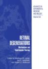 Image for Retinal Degenerations : Mechanisms and Experimental Therapy