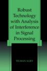 Image for Robust Technology with Analysis of Interference in Signal Processing