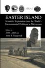 Image for Easter Island : Scientific Exploration into the World’s Environmental Problems in Microcosm