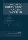 Image for Magnetic Interactions and Spin Transport