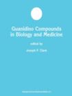Image for Guanidino Compounds in Biology and Medicine