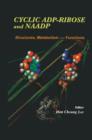 Image for Cyclic ADP-Ribose and NAADP : Structures, Metabolism and Functions