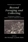 Image for Beyond Foraging and Collecting