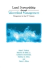 Image for Land Stewardship through Watershed Management : Perspectives for the 21st Century