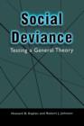 Image for Social Deviance : Testing a General Theory