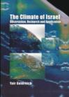 Image for The Climate of Israel : Observation, Research and Application