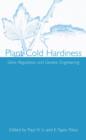 Image for Plant Cold Hardiness : Gene Regulation and Genetic Engineering