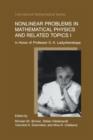 Image for Nonlinear Problems in Mathematical Physics and Related Topics I : In Honor of Professor O. A. Ladyzhenskaya